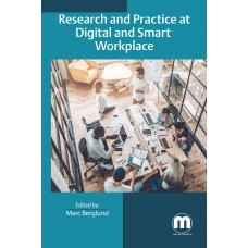 Research and Practice at Digital and Smart Workplace